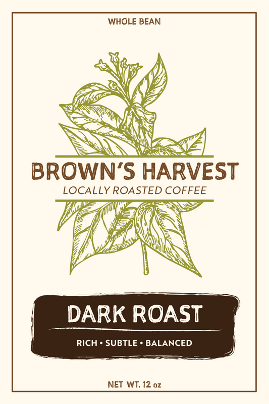 Brown's Harvest Dark Roast 12 oz Whole Bean